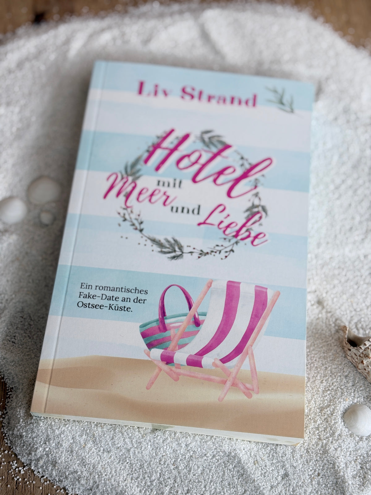 Liv Strand: Hotel mit Meer und Liebe