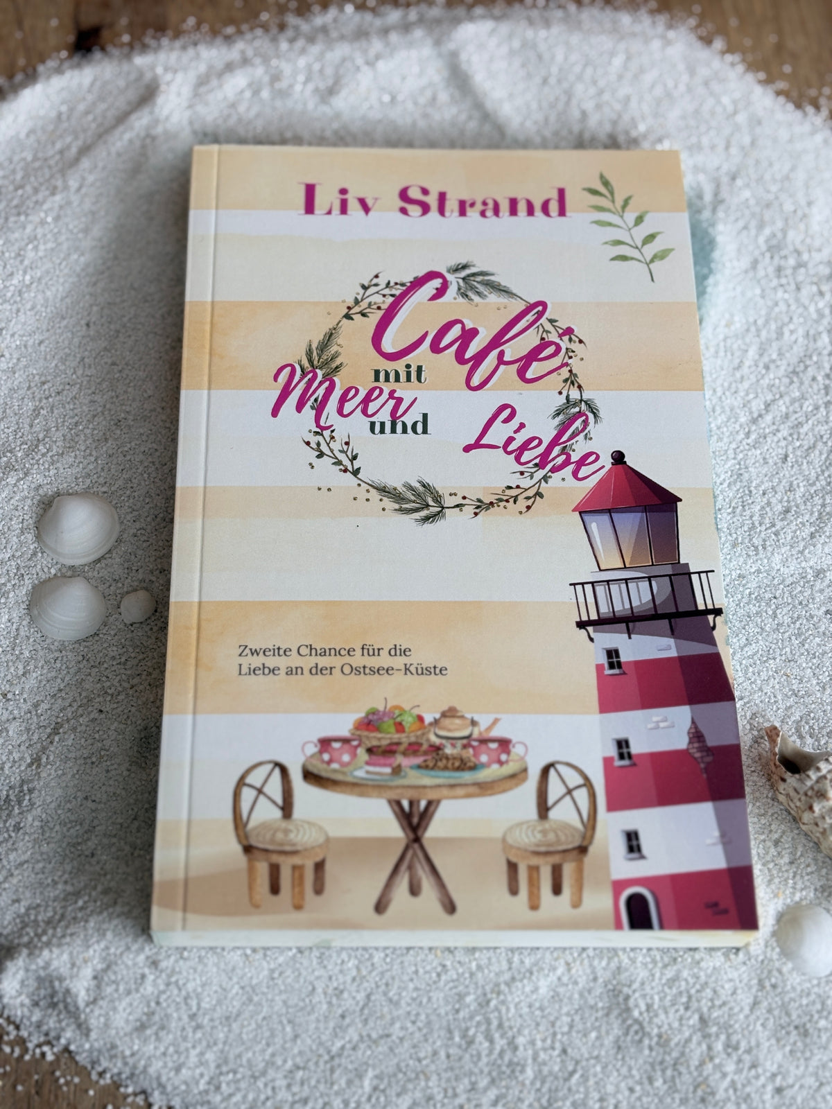 Liv Strand: Café mit Meer und Liebe