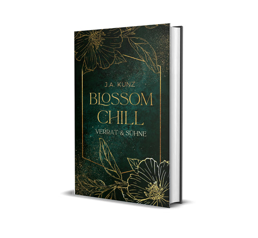 Blossom Chill – Verrat & Sühne, Band 1