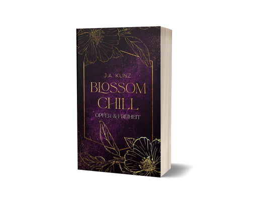 Blossom Chill – Opfer & Freiheit, Band 4