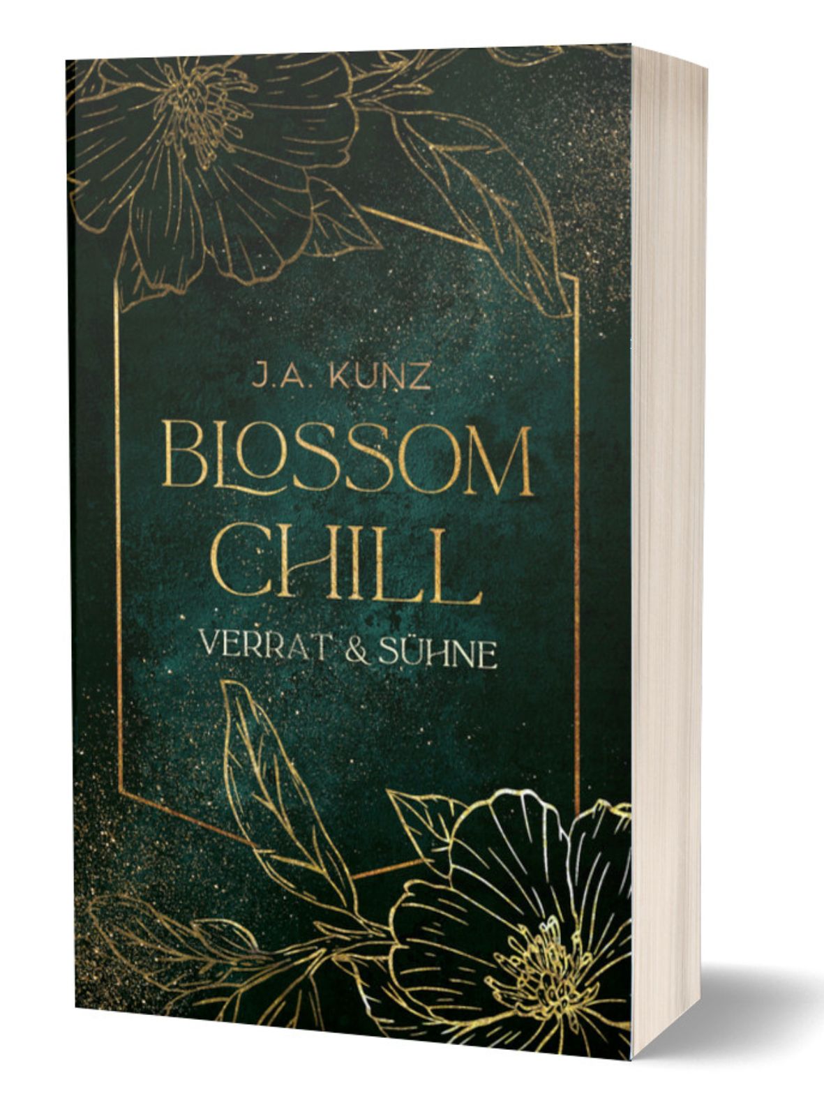 Blossom Chill – Verrat und Sühne – das Taschenbuch