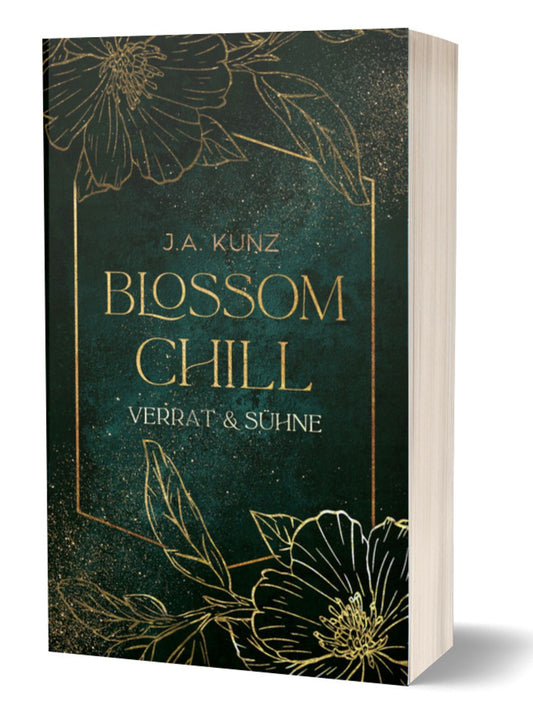 Blossom Chill – Verrat und Sühne – das Taschenbuch